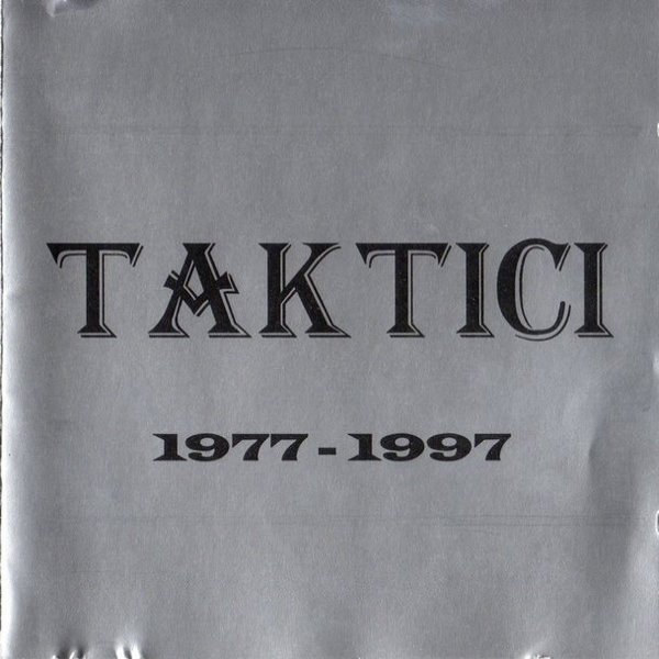 Taktici 1977 - 1997 Album 