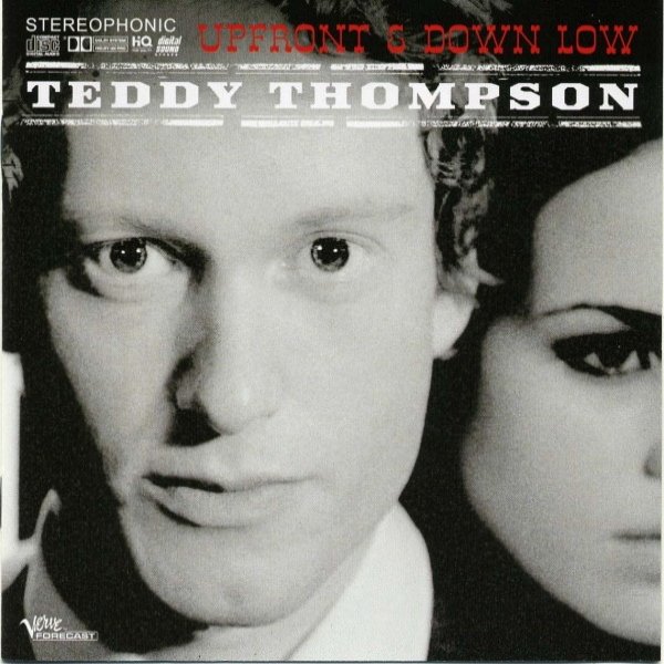 Album Teddy Thompson - Upfront & Down Low
