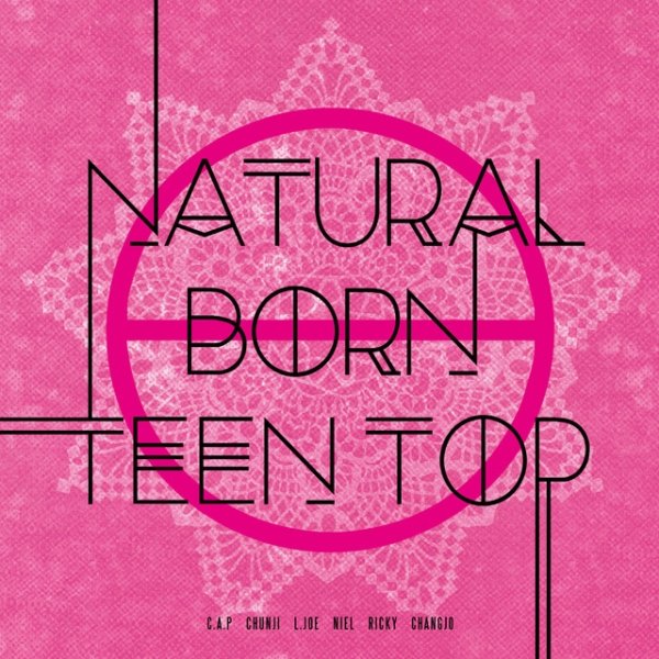 Album TEEN TOP - NATURAL BORN TEEN TOP