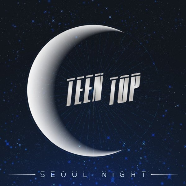 Album TEEN TOP - SEOUL NIGHT