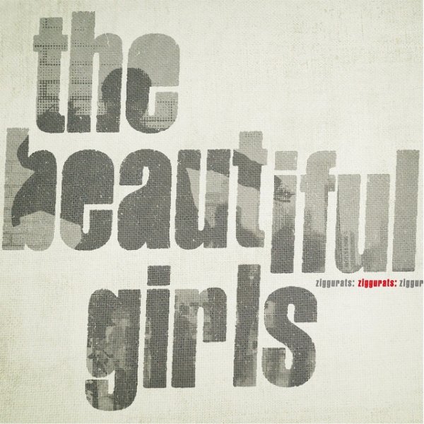 Album The Beautiful Girls - Ziggurats