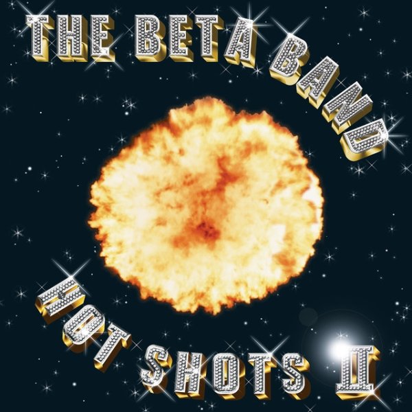 Album The Beta Band - Hot Shots II
