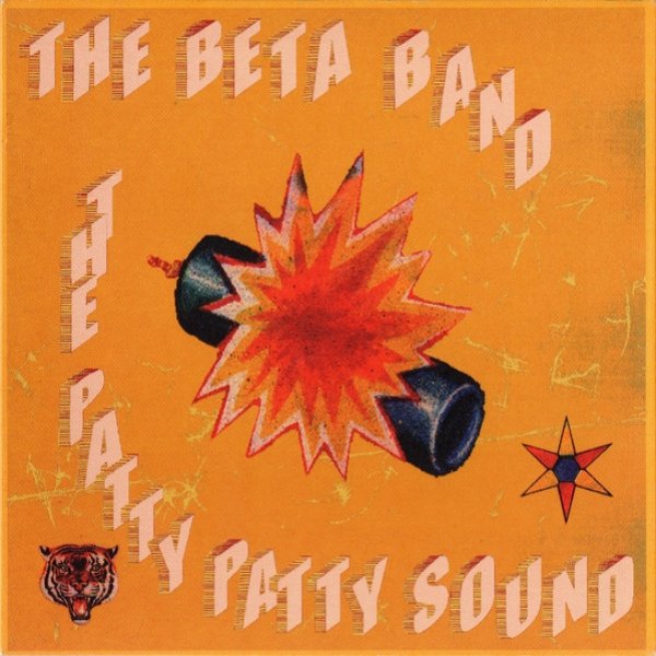The Beta Band The Patty Patty Sound, 1998