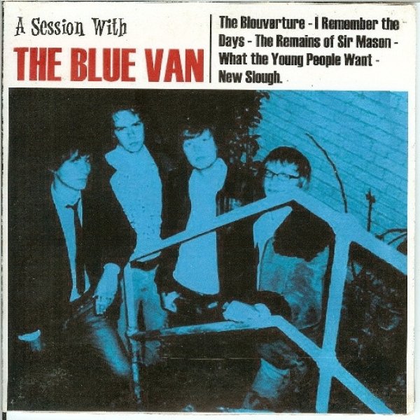 Album The Blue Van - A Session With