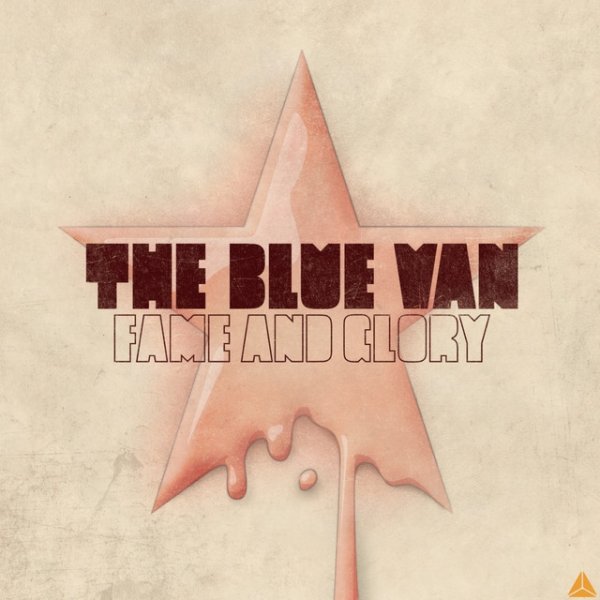 Album The Blue Van - Fame and Glory