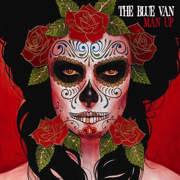 Album The Blue Van - Man Up