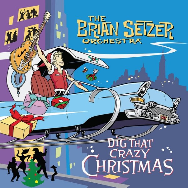 Album The Brian Setzer Orchestra - Dig That Crazy Christmas
