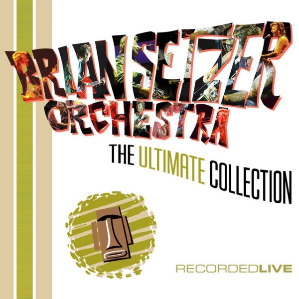Album The Brian Setzer Orchestra - The Ultimate Collection