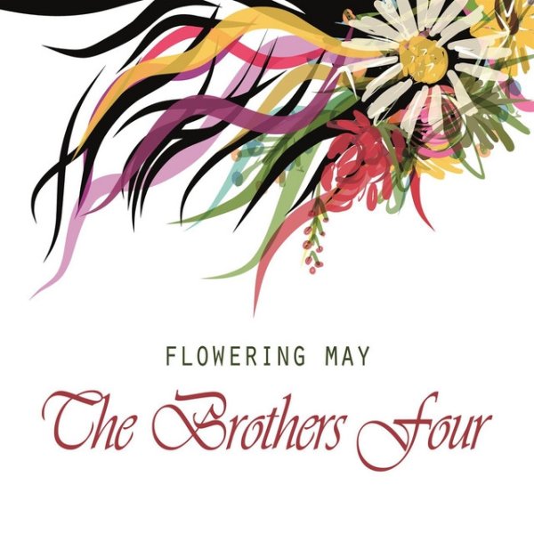 The Brothers Four Flowering May, 2014