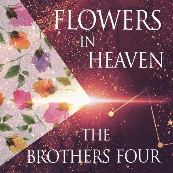 Album The Brothers Four - Flowers In Heaven