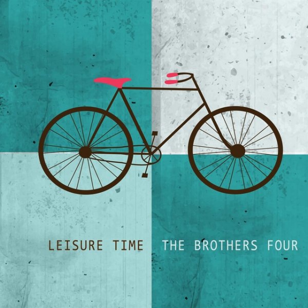 Album The Brothers Four - Leisure Time