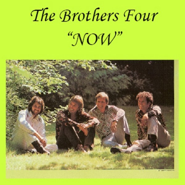 Album The Brothers Four - Now