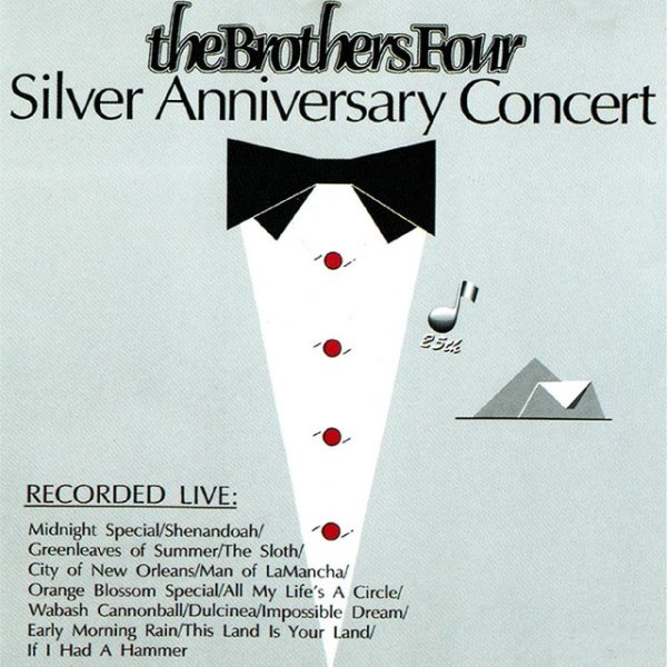 Album The Brothers Four - Silver Anniversary Concert