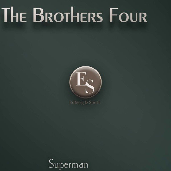 Album Superman - The Brothers Four