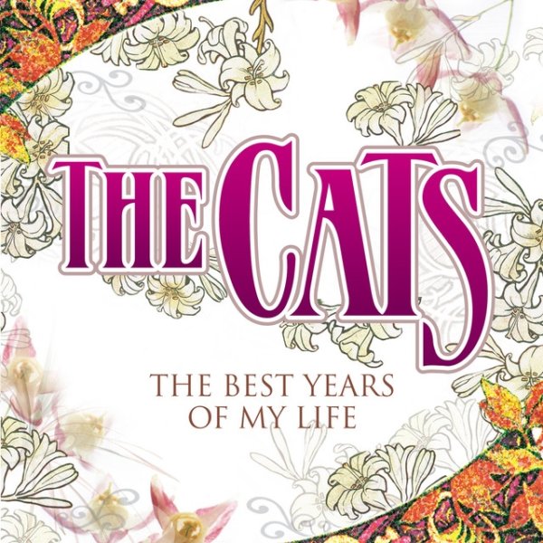 Album The Cats - The Best Years Of My Life