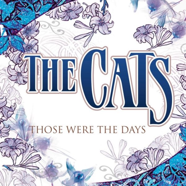 Album The Cats - Those Were The Days