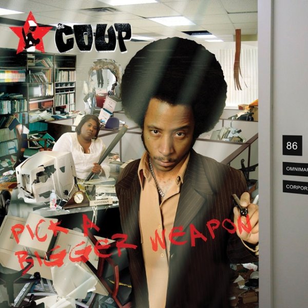 Album The Coup - Pick A Bigger Weapon