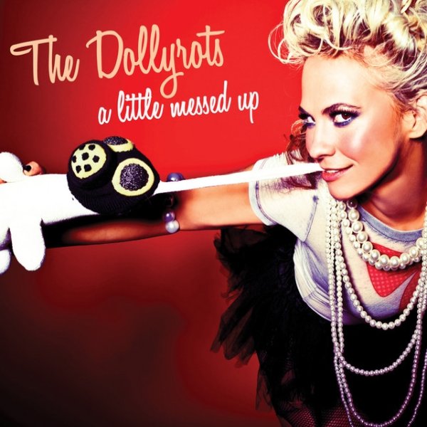 Album The Dollyrots - A Little Messed Up