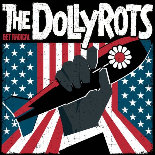 Album The Dollyrots - Get Radical