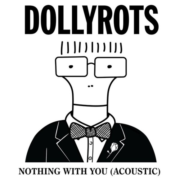 Album The Dollyrots - Nothing With You