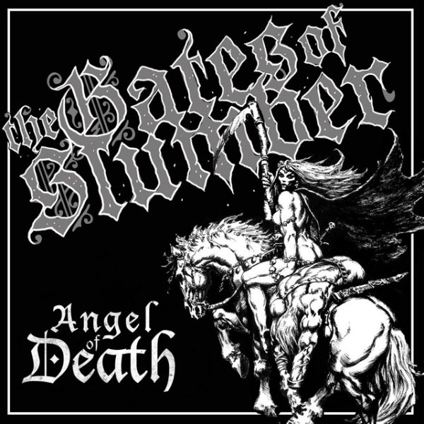 The Gates of Slumber Angel of Death, 2013