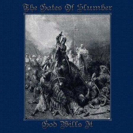 Album The Gates of Slumber - God Wills It