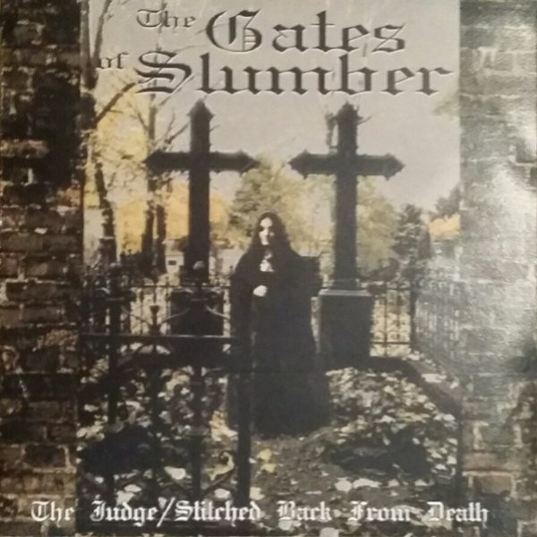 Album The Gates of Slumber - The Judge/Stitched Back From Death
