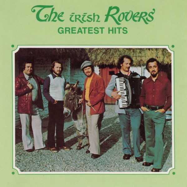 Album The Irish Rovers - Greatest Hits