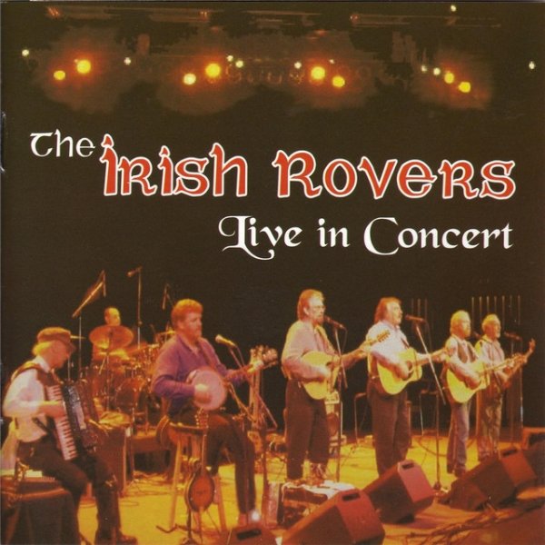 Album The Irish Rovers - Live in Concert