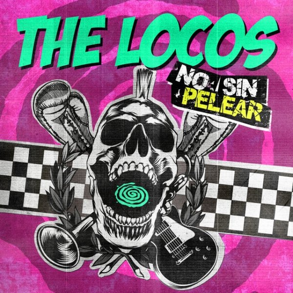Album The Locos - No Sin Pelear