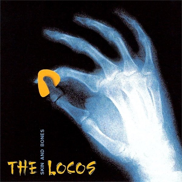 Album The Locos - Skin and Bones