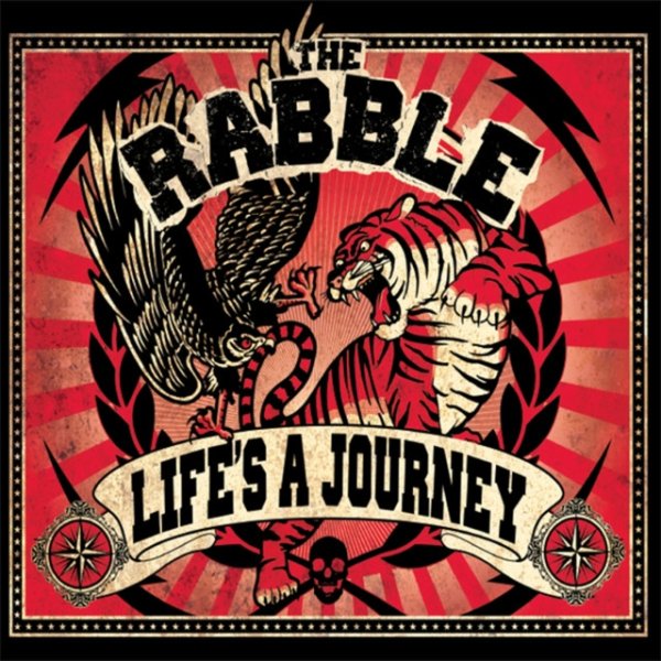 The Rabble Life's a Journey, 2011