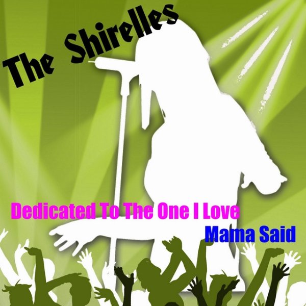 Album The Shirelles - Dedicated to the One