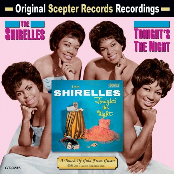 The Shirelles Tonight's The Night, 2005
