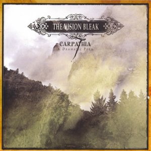 Album The Vision Bleak - Carpathia, A Dramatic Poem
