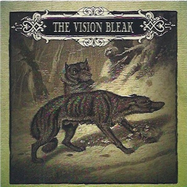 The Vision Bleak The Vision Bleak, 2007