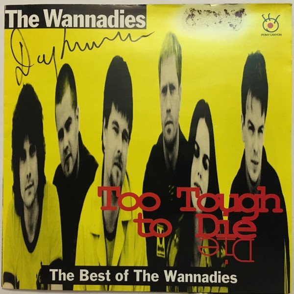 The Wannadies Too Tough To Die - The Best Of The Wannadies, 1996