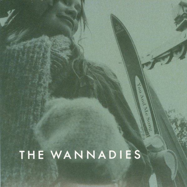 Album The Wannadies - You And Me Song