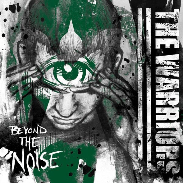 Album The Warriors - Beyond the Noise