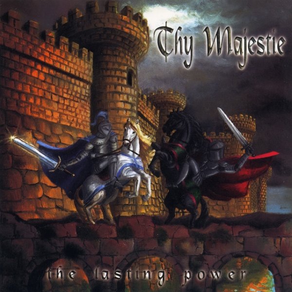 Album Thy Majestie - The Lasting Power