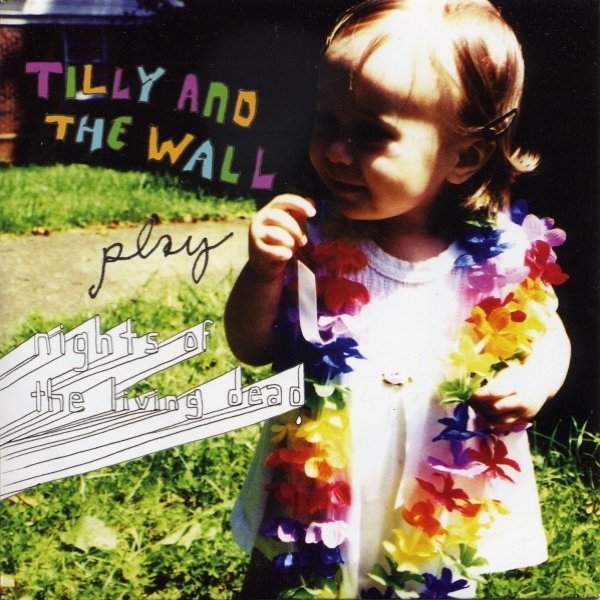 Album Tilly and the Wall - Nights Of The Living Dead