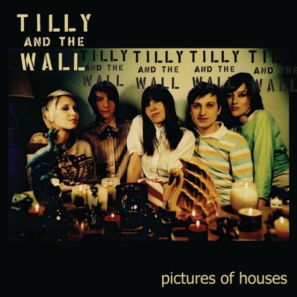 Album Tilly and the Wall - Pictures of Houses