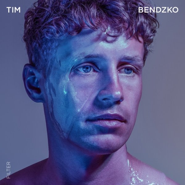 Album Tim Bendzko - FILTER