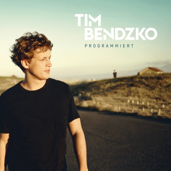 Album Tim Bendzko - Programmiert