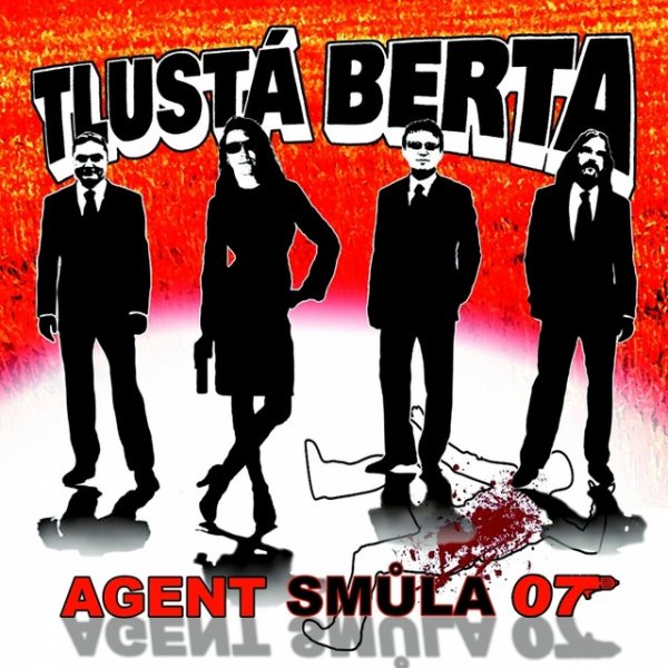 Album Agent Smůla 07 - Tlustá Berta