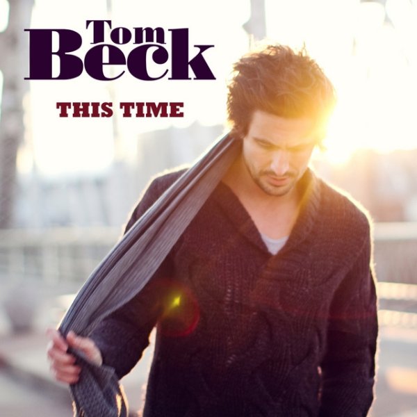 Album Tom Beck - This Time