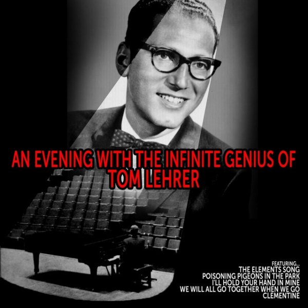 An Evening with the Infinite Genius of Tom Lehrer - album