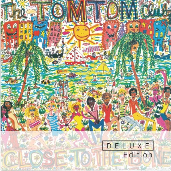 Album Tom Tom Club - Close To The Bone