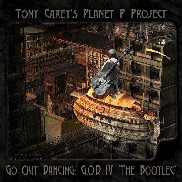 Album Tony Carey - Go out Dancing: G.O.D. IV the Bootleg