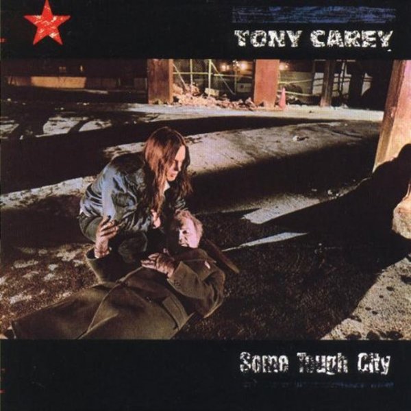 Album Tony Carey - Some Tough City